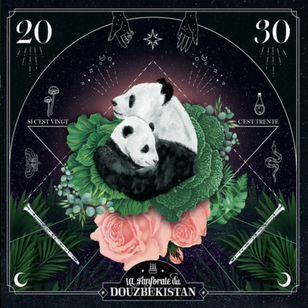 La Fanforale du Douzbekistan – Si c&rsquo;est vingt c&rsquo;est trente